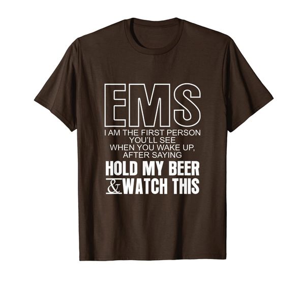 

ems hold my beer watch this t-shirt, White;black