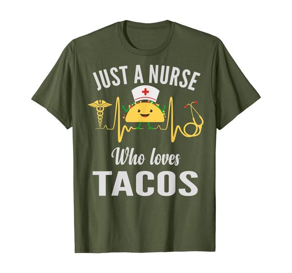 

Just A Nurse Who Loves Tacos - Tacos Nurse Costume Gift T-Shirt, Mainly pictures