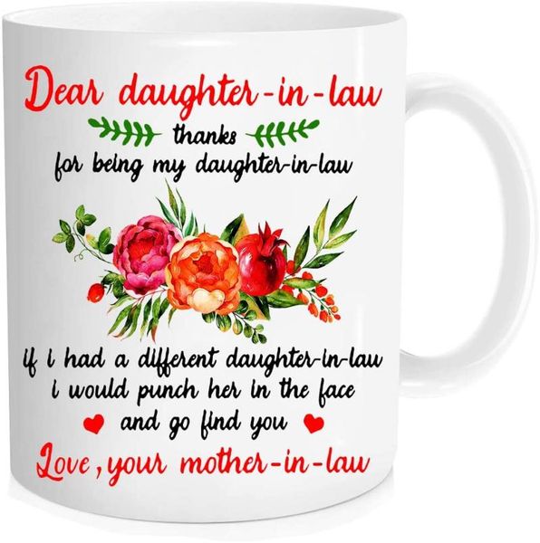 

mugs funny coffee mug, dear daughter-in-law thanks for being my daughter-in-law, love,your mother-in-law tea cup,christmas presents m