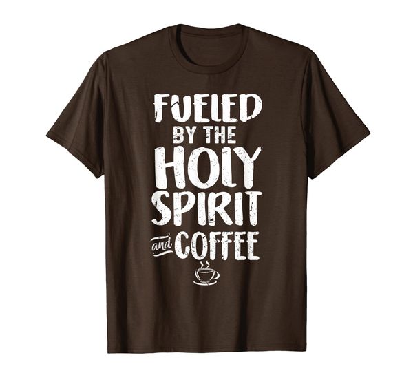 

Fueled By The Holy Spirit Coffee Costume Coffee Lover Gift T-Shirt, Mainly pictures