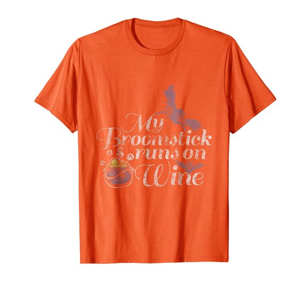 

My Broomstick Runs On Wine Funny Witch Distressed T-Shirt, Mainly pictures