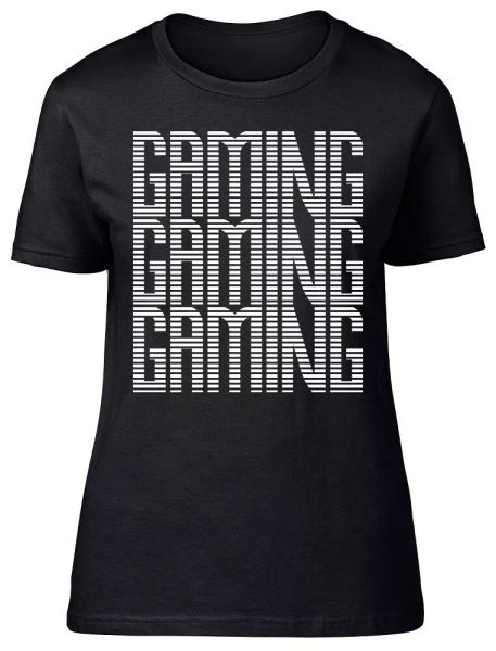 

gaming gaming gaming fitted womens ladies t shirt, White;black