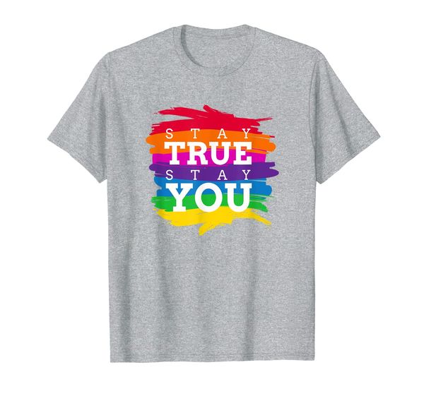 

lgbt pride rainbow men women t shirt - stay true stay you, White;black