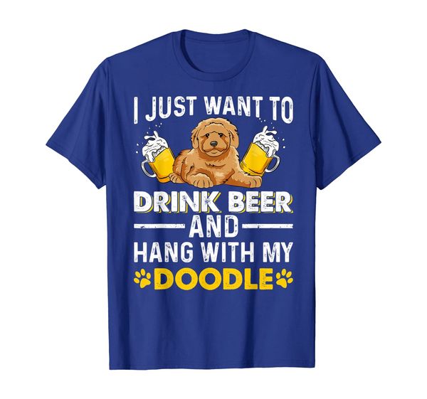 

drink beer hang with my doodle tshirt goldendoodle lover, White;black