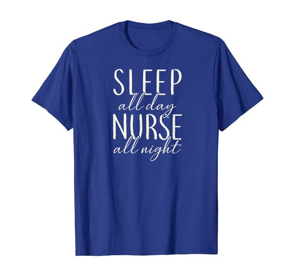 

night shift nurse shirt: sleep all day nurse all night, White;black