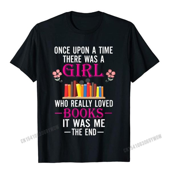 

men's t-shirts womens once upon a time there was women who loved books o-neck t-shirt camisas men male & tees street graphic top, White;black