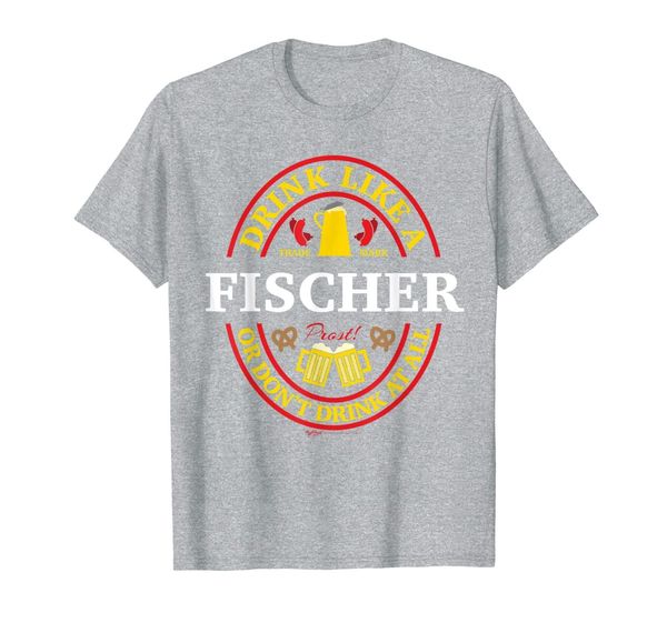 

drink like a fischer or don't oktoberfest 2019 drinking t-shirt, White;black