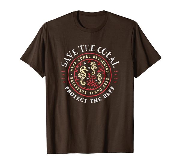 

Save The Coral Reefs Shirt - Protect The Reef T-Shirt, Mainly pictures