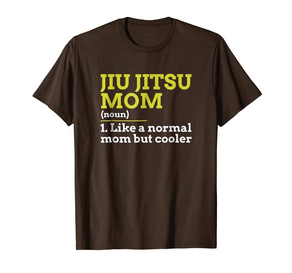 

jiu jitsu mom like a normal mom but cooler gift t shirt, White;black