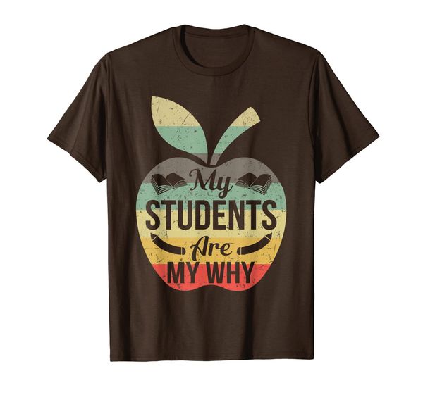 

my students are my why teacher apple retro vintage gift t-shirt, White;black