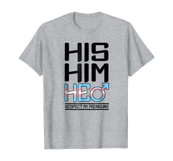 

trans his he him respect my pronouns t-shirt lgbt pride gift, White;black