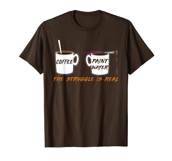 

the struggle is real artist paint mug t-shirt t-shirt, White;black