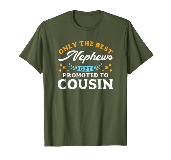 

only the nephews get promoted to cousin cousins shirt, White;black