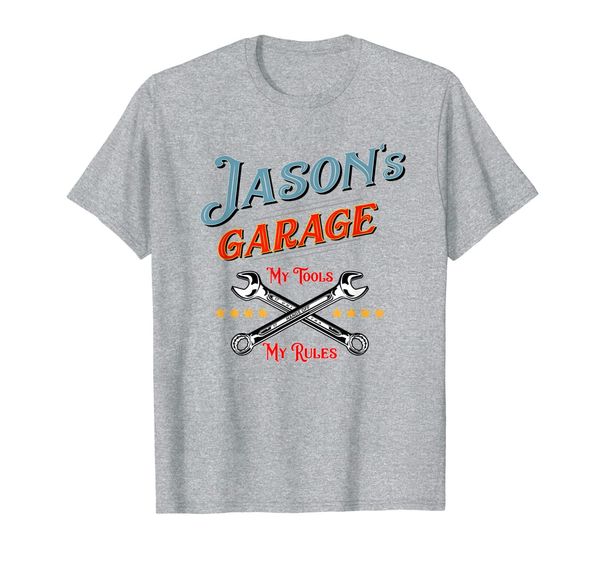 

jason's garage my tools my rules funny gift for men t-shirt, White;black