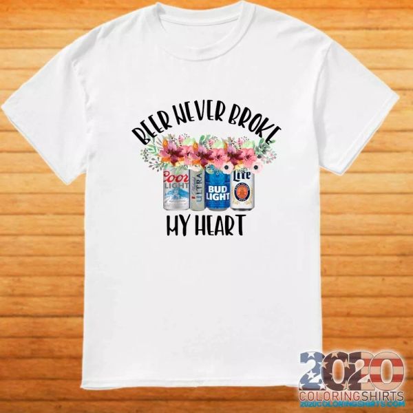 

beer never broke my heart t-shirt, White;black