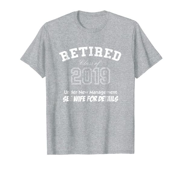 

Retired tshirt class of 2019 Under New Management See Wife, Mainly pictures