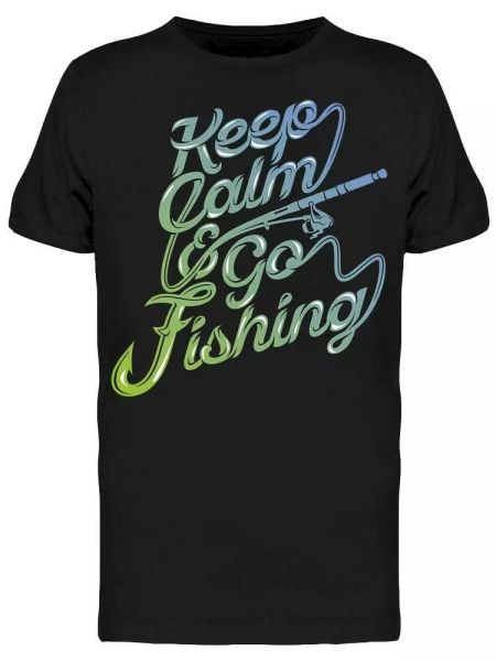 

Keep Calm And Go Fishing Graphic Tee Men's -Image by Shutterstock, White;black