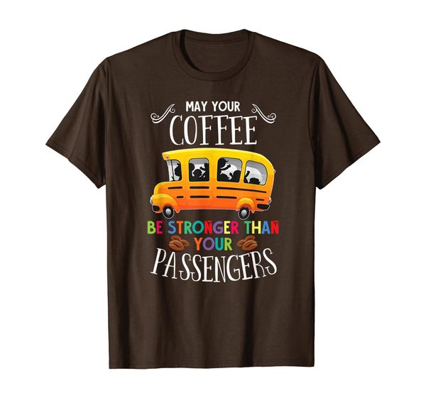 

strong coffee funny school bus driver gift school bus t-shirt, White;black