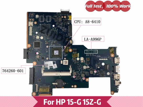 

motherboards 764260-501 for pavilion 15-g 15z-g lapmotherboard 764260-601 764260-001 765093-601 zs051 la-a996p a8-6410u 100% tested o