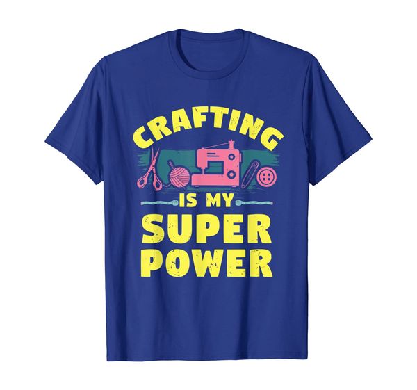 

Crafting Is My Super Power Funny Art Crafts Scissors T-Shirt, Mainly pictures