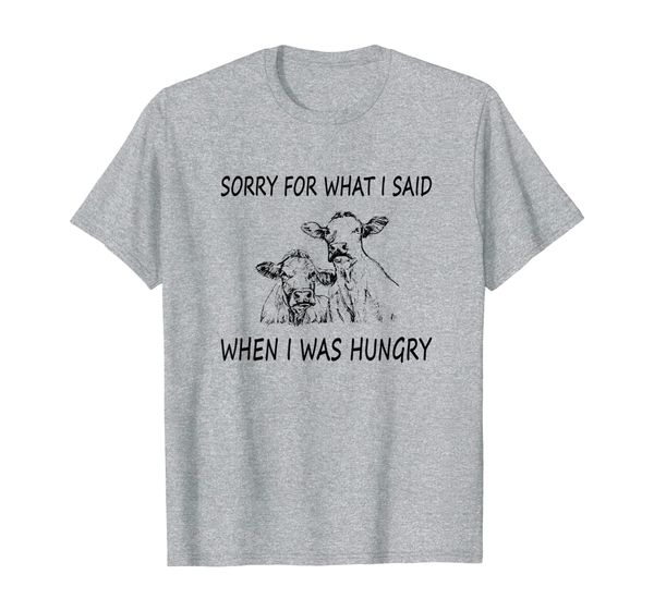 

farmer cow sorry for what i said when i was hungry t-shirt, White;black