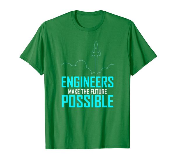 

Engineers make the future of us be possible T-shirt, Mainly pictures