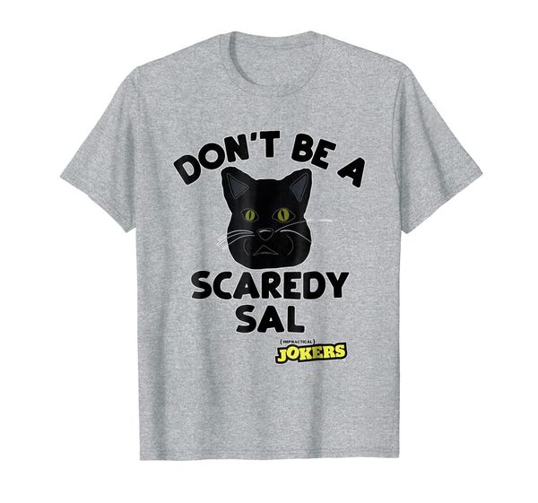 

impractical jokers benjamin cat don't be scaredy sal t-shirt, White;black