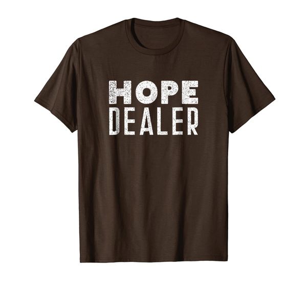 

Hope Dealer T-Shirt, Mainly pictures
