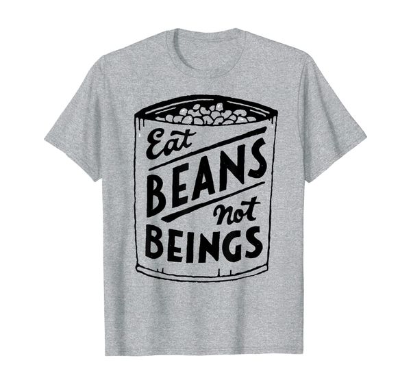

Eat beans not beings-Retro Design-Vegan Vegetarian T-Shirt, Mainly pictures