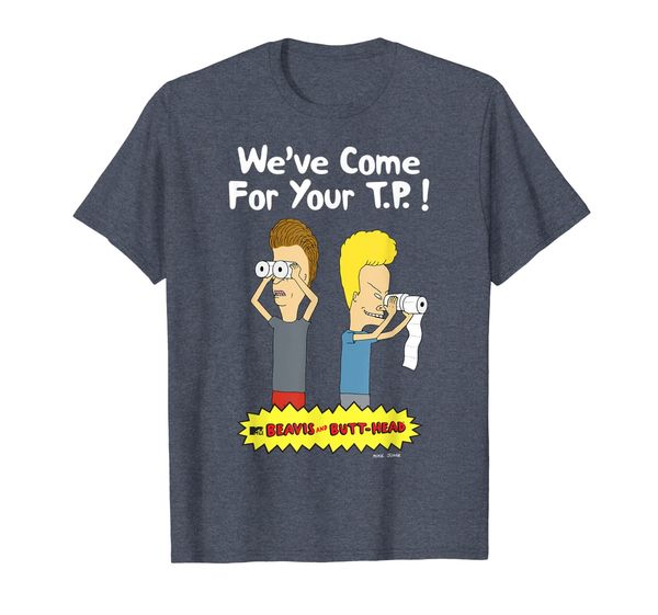 

Beavis and Butthead Come For Your TP Graphic T-Shirt, Mainly pictures