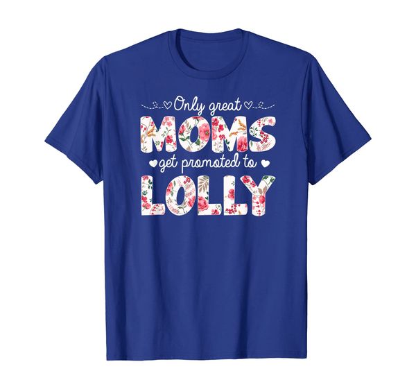 

mothers day great moms get promoted to lolly t-shirt, White;black