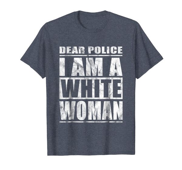 

dear police i am a white woman t-shirt black lives shirt, White;black