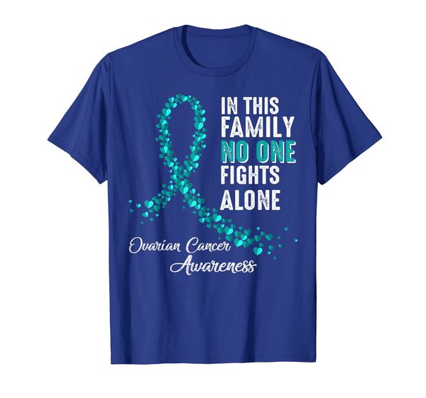 

in family no one fights alone ovarian cancer awareness shirt, White;black
