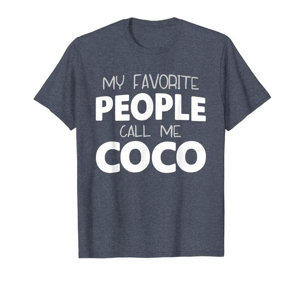 

my favorite people call me coco gift t-shirt t-shirt, White;black