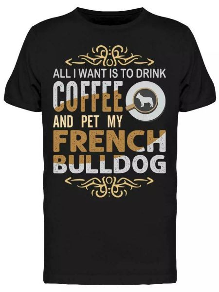 

i want is drink coffee and pet tee men's -image by shutterstock, White;black