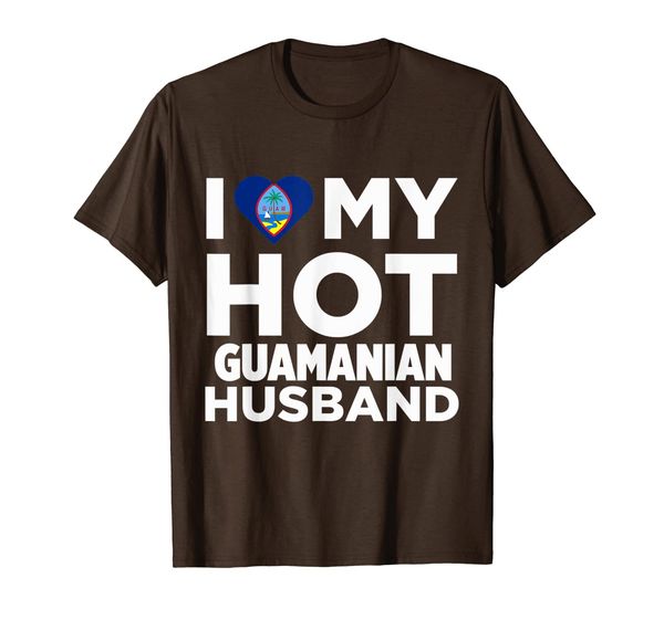 

I Love My Hot Guamanian Husband Guam Native T-Shirt, Mainly pictures