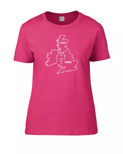 

Scotland Right. Everyone Else Wrong- Women's T-Shirt, White;black