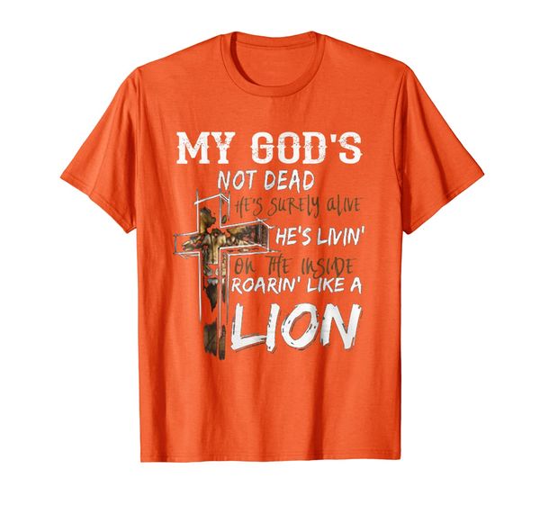 

My god' not dead he' surely alive he' living Tshirt, Mainly pictures