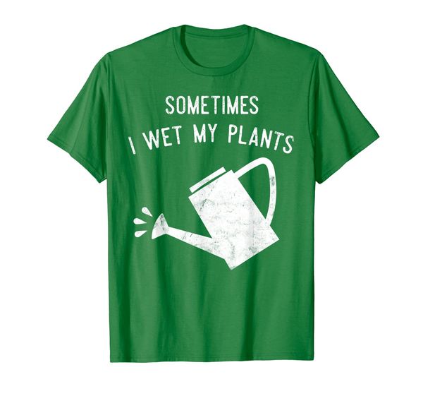 

funny gardening shirt sometimes i wet my plants garden tee, White;black