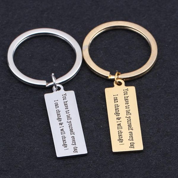 

keychains keychain engraved you have to tell youself every day i can change will inspire promote everyone key tag ring holder, Silver