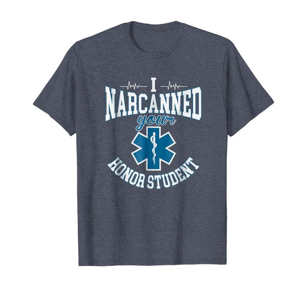 

I Narcanned Your Honor Student T-Shirt, Mainly pictures