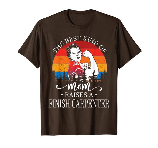 

the kind of mom raises finish carpenter t-shirt, White;black