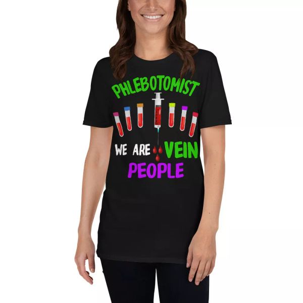 

phlebotomist we are vein people funny phlebotomists t-shirt, White;black