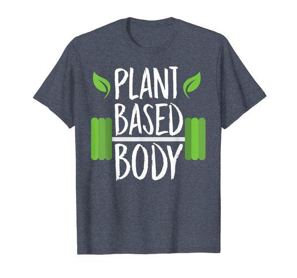 

Vegan Workout Gift T Shirt For Plant Protein Based Body, Mainly pictures