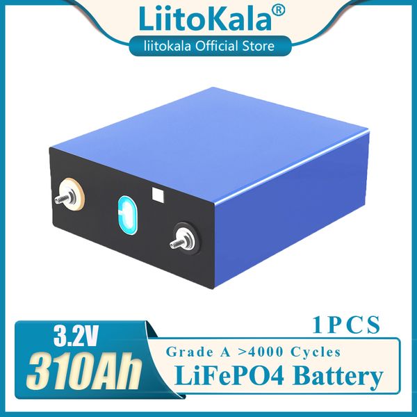 1 adet LIITOKALA 3.2 V 310AH Hücreleri Marka LIFEPO4 Pil Sınıfı Bir DIY 12 V 24 V Şarj Edilebilir Pil Paketi AB ABD Vergi Bara Bara Ücretsiz