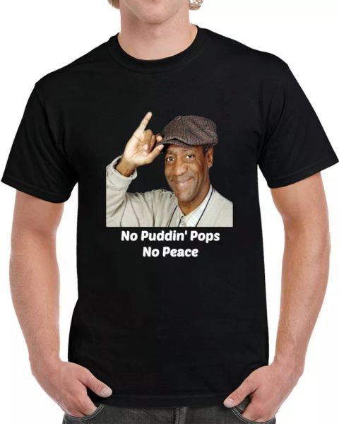 

bill cosby no puddin pops no peace funny t shirt novelty party tshirt tee, White;black