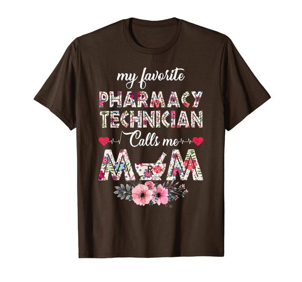 

My favorite Pharmacy Technician calls me Mom Shirt Gift, Mainly pictures