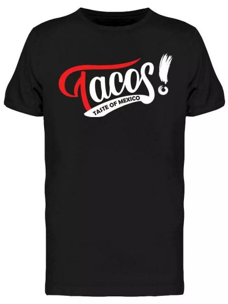 

Tacos! Tee Men's -Image by Shutterstock, White;black