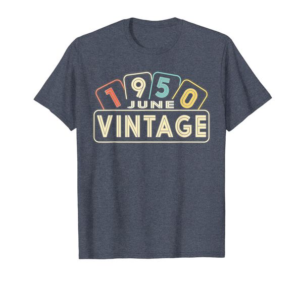 

Retro Vintage Born In June 1950 Awesome 69 Yrs Years Old, Mainly pictures