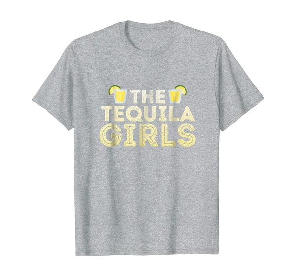 

the tequila girls funny drinking buddies party t shirt, White;black